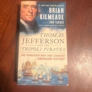 NWT Thomas Jefferson and the Tripoli Pirates Paperback History Brian Kilmeade